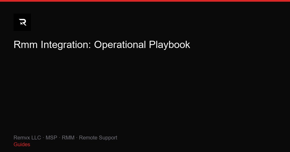 Rmm Integration: Operational Playbook