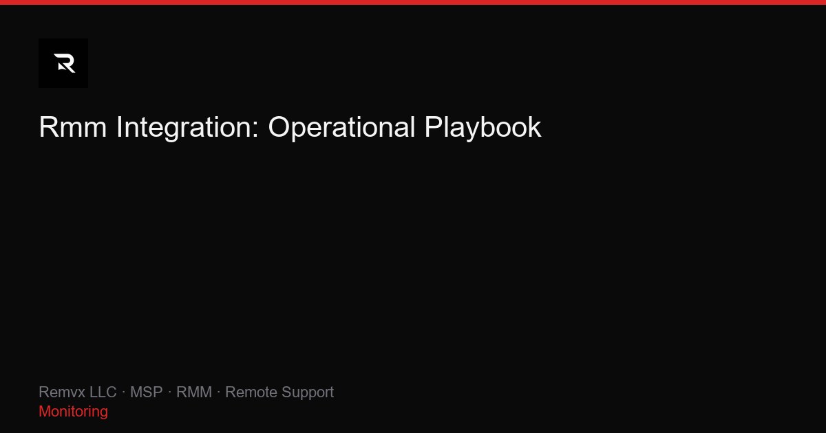 Rmm Integration: Operational Playbook
